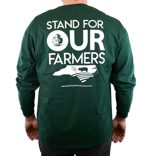 Green long-sleeve Stand for Our Farmers shirt